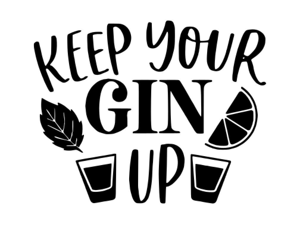 11 Keep your gin up