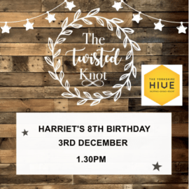 Harriet's 8th birthday 3rd December 1.30pm