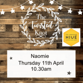 Naomie Thursday 11th April 10.30am