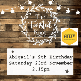 Abigail's 9th birthday Saturday 23rd November 2.15pm