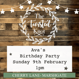 Ava's Birthday party Sunday 9th Feb 1pm